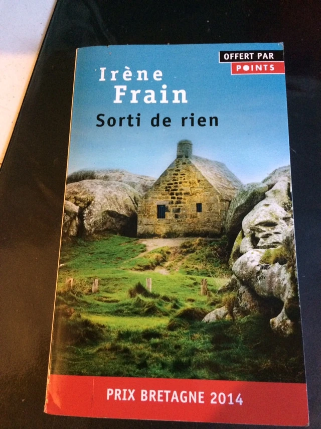 Sorti de rien - Irène Frain